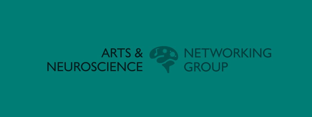 Arts Neuroscience Networking Group ANNG